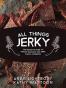 All Things Jerky