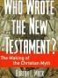 Who Wrote the New Testament?