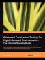 Advanced Penetration Testing for Highly-Secured Environments