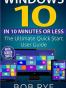 Windows 10 in 10 Minutes or Less
