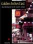 Golden Arches East
