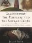 Glastonbury, the Templars and the Sovran Cloth