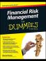 Financial Risk Management For Dummies
