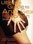 The Ultimate Guide to Anal Sex for Women, 2nd Edition
