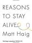 Reasons to Stay Alive