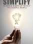 SIMPLIFY: 25 Simple Habits of Highly Successful People