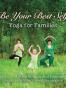 Be Your Best Self - Yoga For Families