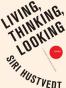 Living, Thinking, Looking