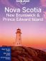 Lonely Planet Nova Scotia, New Brunswick & Prince Edward Island
