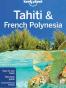Lonely Planet Tahiti & French Polynesia