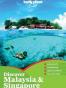 Lonely Planet Discover Malaysia & Singapore