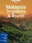 Lonely Planet Malaysia, Singapore & Brunei
