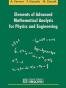 Elements of Advanced Mathematical Analysis for Physics and Engin