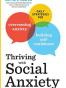 Thriving with Social Anxiety
