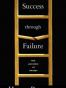 Success through Failure
