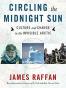 Circling The Midnight Sun