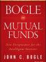 Bogle On Mutual Funds