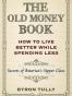 The Old Money Book