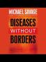 Diseases without Borders