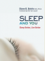 Sleep and You