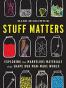 Stuff Matters