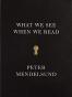 What We See When We Read