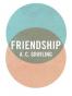 Friendship