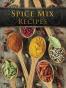 Spice Mix Recipes