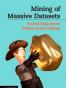 Mining of Massive Datasets