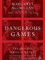 Dangerous Games