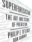 Superforecasting