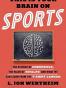 This Is Your Brain on Sports