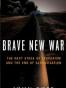 Brave New War