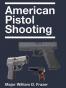 American Pistol Shooting