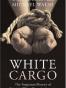 White Cargo