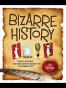 Bizarre History