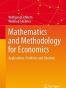 Mathematics and Methodology for Economics