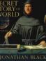 The Secret History of the World