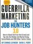 Guerrilla Marketing for Job Hunters 3.0