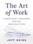 The Art of Work