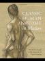 Classic Human Anatomy in Motion