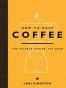 How to Make Coffee