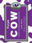 Purple Cow