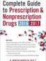 Complete Guide to Prescription & Nonprescription Drugs 2016-2017