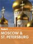 Fodor's Moscow & St. Petersburg