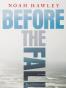 Before the Fall