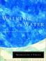 Walking on Water
