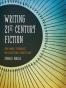 Writing 21st Century Fiction