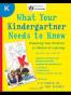 What Your Kindergartner Needs to Know