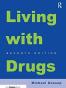Living With Drugs